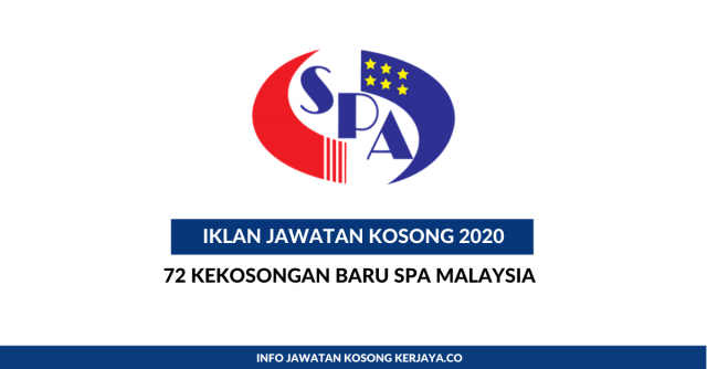 Suruhanjaya Perkhidmatan Awam Malaysia (SPA Malaysia) ~ 72 Kekosongan Baru Tahun 2020