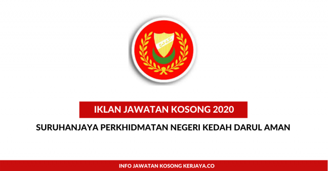 Suruhanjaya Perkhidmatan Negeri Kedah Darul Aman ~ Pembantu Tadbir, Pegawai Tadbir & Penolong Pegawai Tanah