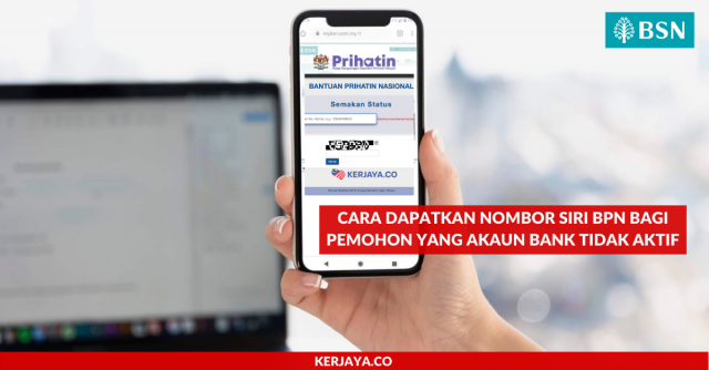Cara Dapatkan Nombor Siri BPN Bagi Pemohon Yang Akaun Bank Tidak Aktif. Untuk Tunaikan Bantuan BPN Anda Di Bank