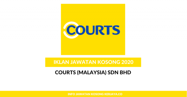 Courts (Malaysia) ~ Pelbagai Kekosongan Jawatan