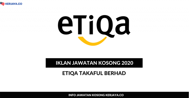 Etiqa Takaful Berhad ~ Assistant Manager