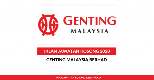 Genting Malaysia Berhad ~ Pelbagai Kekosongan Jawatan