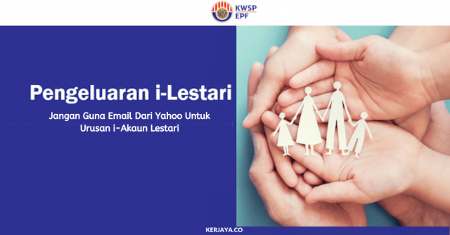Jangan Guna Email Dari Yahoo Untuk Urusan i-Akaun Lestari, Kerana Ia Tidak Dapat Diproses