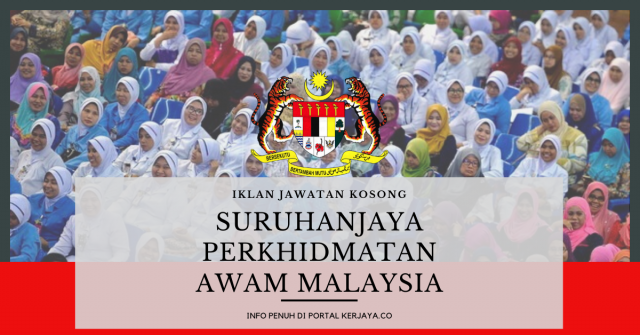116 Kekosongan Jawatan Ditawarkan Suruhanjaya Perkhidmatan Awam (SPA)