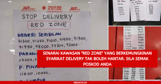 Senarai Kawasan “Red Zone” Yang Berkemungkinan Syarikat Delivery Tak Boleh Hantar Barang. Semak Poskod Anda