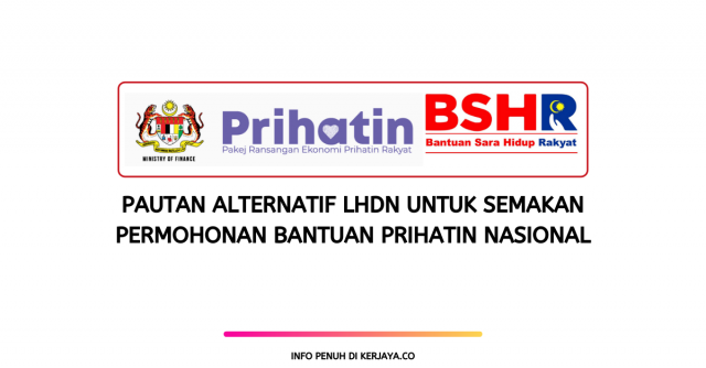 Ini Pautan Alternatif LHDN Yang Anda Boleh Gunakan Untuk Membuat Pendaftaran & Semakan Bantuan Prihatin Nasional