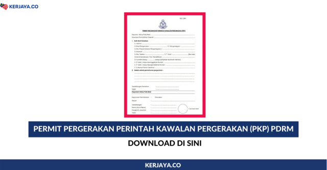 Download Permit Pergerakan Perintah Kawalan Pergerakan Bersyarat (PKPB)