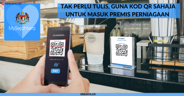 Tak Perlu Tulis, Guna Kod QR Sahaja Untuk Masuk Premis Perniagaan
