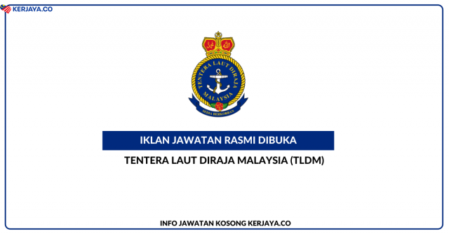 Tentera Laut Diraja Malaysia (TLDM) ~ Perajurit Muda (PtM) TLDM Siri 231/26 Bagi Lepasan SPM/SVM (Lelaki Dan Wanita) & Lepasan Diploma Kejuruteraan (Lelaki)