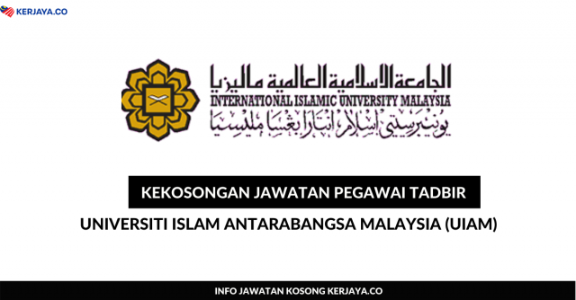 Pegawai Tadbir Universiti Islam Antarabangsa Malaysia (UIAM)