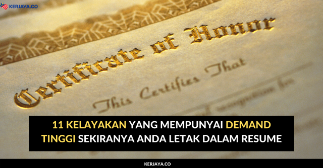 11 Kelayakan Yang Mempunyai Demand Tinggi Sekiranya Anda Letak Dalam Resume