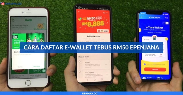 Ini Cara Daftar e-Wallet Tebus RM50 ePenjana
