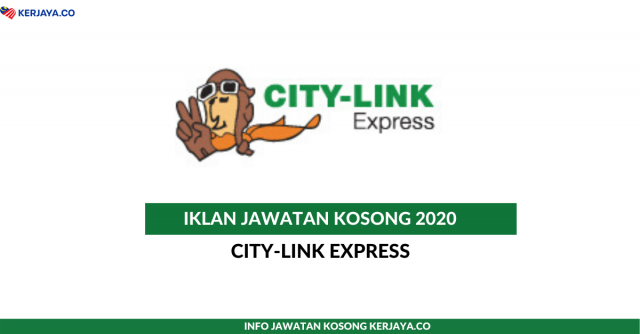 City-Link Express ~ HR Assistant & Pelbagai Jawatan Lain