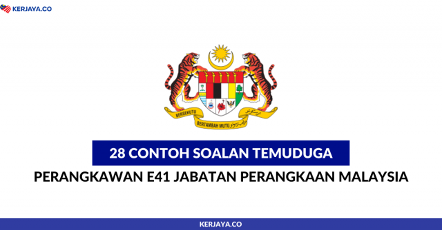 Contoh Soalan Temuduga Perangkawan E41 Jabatan Perangkaan Malaysia
