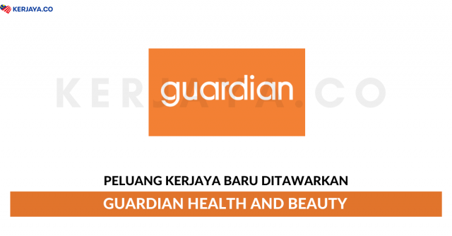 Guardian Health And Beauty ~ Pelbagai Kekosongan Jawatan