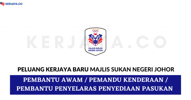 Majlis Sukan Negeri Johor ~ Jawatan Pembantu Belia dan Sukan & Pembantu Khidmat Am