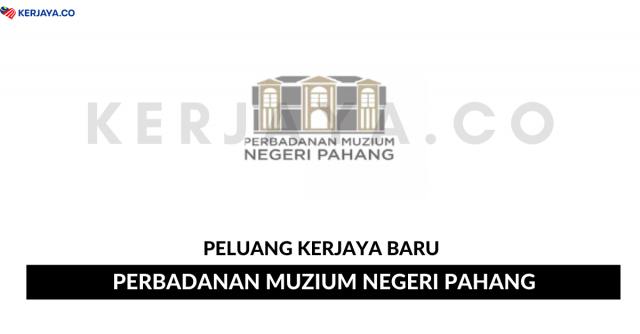 Perbadanan Muzium Negeri Pahang ~ Pembantu Muzium