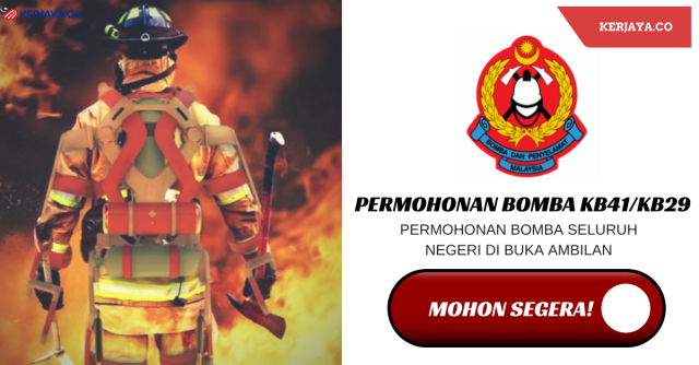 Permohonan Jawatan Penguasa Bomba KB41 & Penolong Penguasa Bomba KB29 di Buka Seluruh Negeri