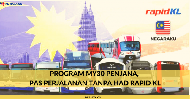 Program Pas Perjalanan Tanpa Had MY30 PENJANA Rapid KL