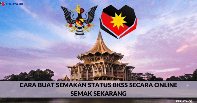 Cara Buat Semakan Status BKSS Secara Online. Semak Sekarang