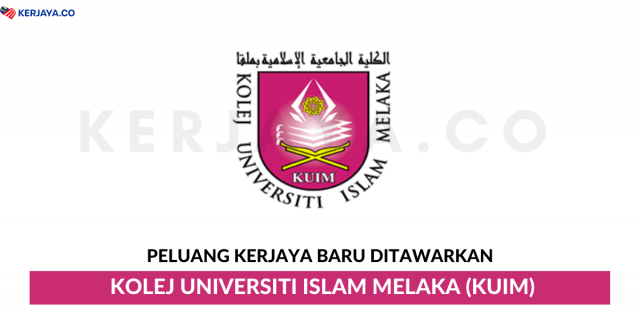 Kolej Universiti Islam Melaka (KUIM)