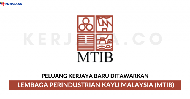 Lembaga Perindustrian Kayu Malaysia (MTIB) ~ Pegawai Teknologi Maklumat