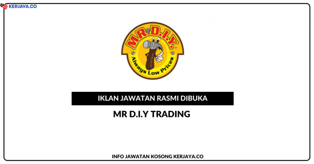 MR DIY ~ Kekosongan Jawatan Business Development Officer
