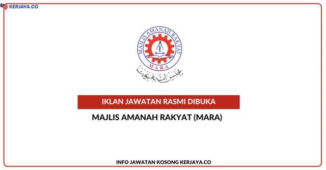Permohonan Jawatan Kosong Majlis Amanah Rakyat (MARA)