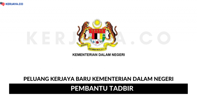 Pembantu Tadbir di Kementerian Dalam Negeri (KDN)