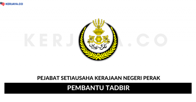 Pejabat Setiausaha Kerajaan Negeri Perak ~ Pembantu Tadbir