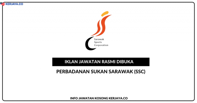 Perbadanan Sukan Sarawak (SSC) ~ Jawatan Kosong Jurutera, Pengawal Belia dan Sukan, Penolong Pegawai Tadbir, Penolong Pegawai Belia dan Sukan, Penolong Akauntan, Pembantu Tadbir (Perkeranian dan Operasi), Pembantu Akauntan, Pembantu Khidmat Am & Pembantu Keselamatan