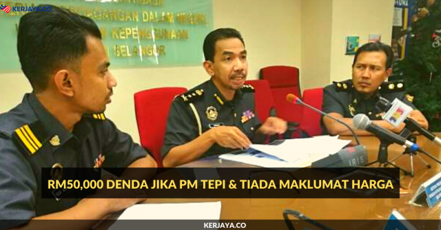 RM50,000 Denda Jika PM Tepi & Tiada Maklumat Harga