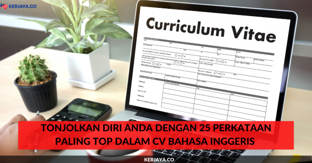 Majikan Pecah Rahsia 25 Perkataan Paling Top Dalam CV Bahasa Inggeris Yang Perlu Anda Guna