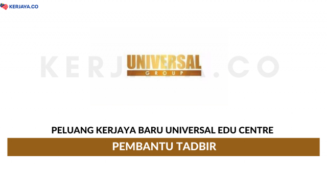 Universal Edu Centre ~ Pembantu Tadbir