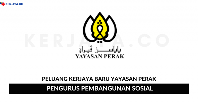 Yayasan Perak ~ Pengurus Pembangunan Sosial