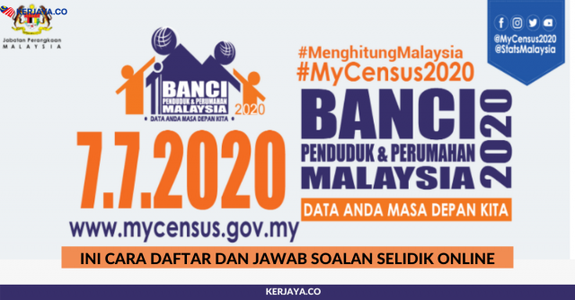 e-CENCUS Banci Malaysia 2020. Ini Cara Daftar Dan Jawab Soalan Selidik Online