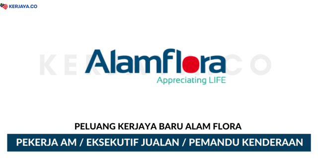 Alam Flora ~ Pelbagai Kekosongan Jawatan