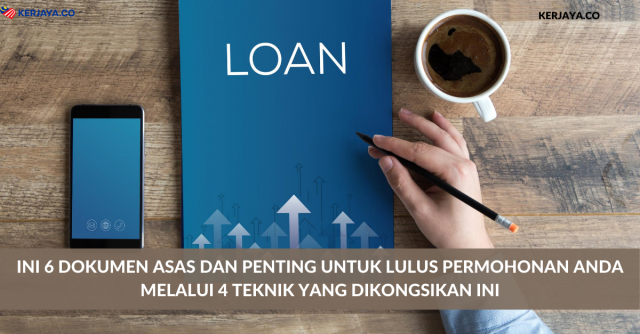 Bekerja Sendiri Tetapi Ingin Mohon Loan Bank. Ini 6 Dokumen Asas Dan Penting Untuk Lulus Permohonan Anda