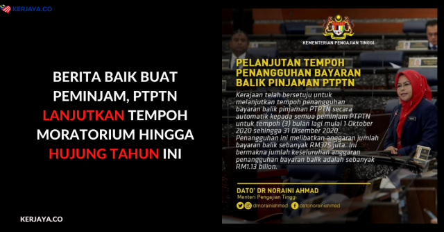 Berita Baik Buat Peminjam, PTPTN Lanjutkan Tempoh Moratorium Hingga Hujung Tahun Ini