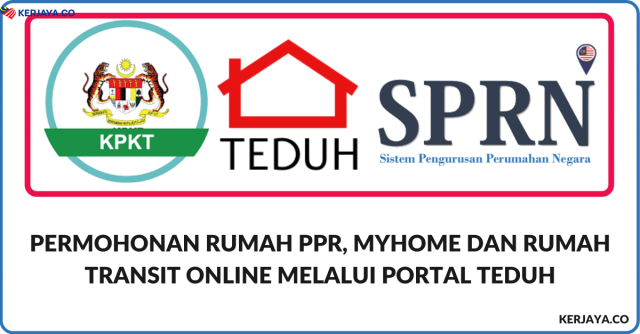 Permohonan Rumah PPR, MyHome Dan Rumah Transit Online Melalui Portal TEDUH