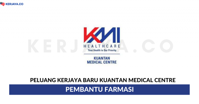Kuantan Medical Centre ~ Pembantu Farmasi