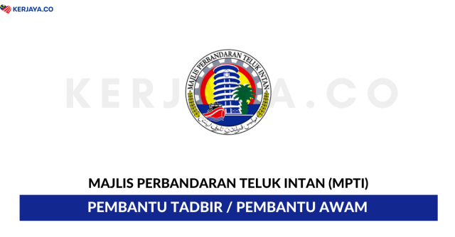 Majlis Perbandaran Teluk Intan ~ Pembantu Tadbir & Pembantu Awam
