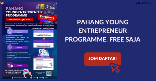 Pahang Young Entrepreneur Programme. Free Saja. Jom Daftar!