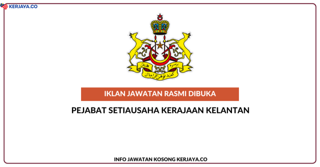 Pejabat Setiausaha Kerajaan Negeri Kelantan (SUK Kelantan)