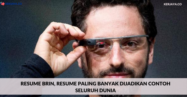 Resume BRIN, Resume Paling Banyak Dijadikan Contoh Seluruh Dunia