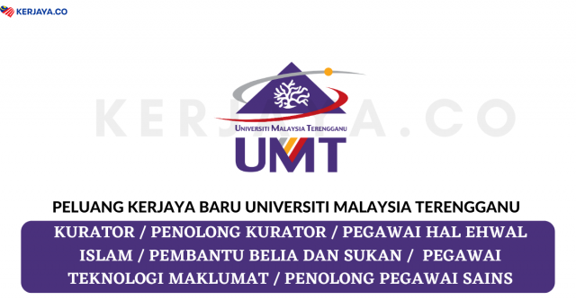 Universiti Malaysia Terengganu ~ Pembantu Belia Dan Sukan, Pegawai Hal Ehwal Islam, Pegawai Penyelidik Sosial & Pelbagai Jawatan