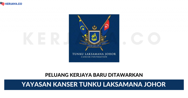 Yayasan Kanser Tunku Laksamana Johor