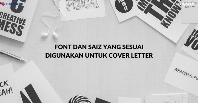 Font Dan Saiz Yang Sesuai Digunakan Untuk Cover Letter