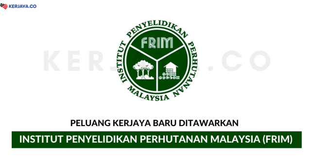 Institut Penyelidikan Perhutanan Malaysia (FRIM) ~ Kekosongan Jawatan Akauntan