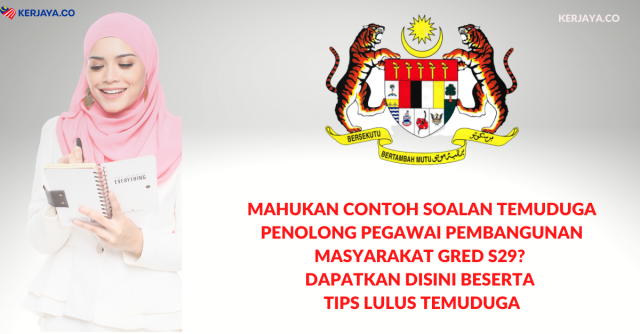 Soalan Temuduga Penolong Pegawai Pembangunan Masyarakat S29